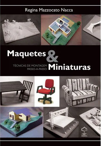 Maquetes & Miniaturas - Regina Nacca